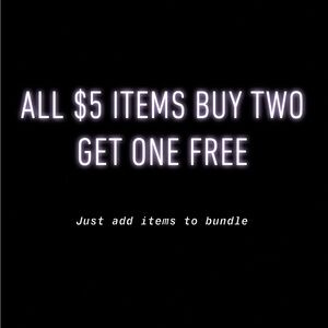 All $5 items buy two get one free